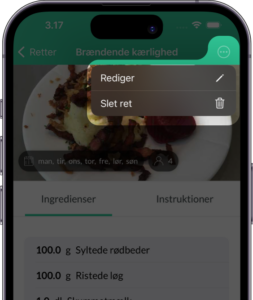 Ved at trykke på de 3 prikker i højre øverste hjørne, kan du redigere en ret (opskrift)
